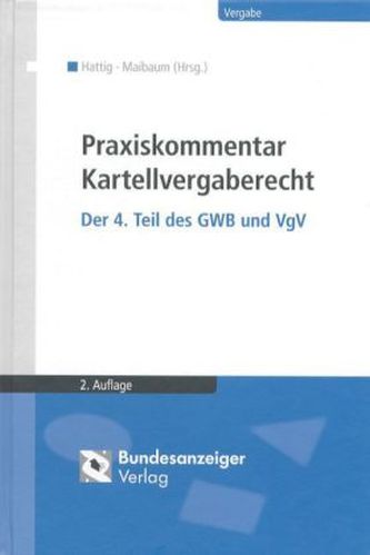 Praxiskommentar Kartellvergaberecht