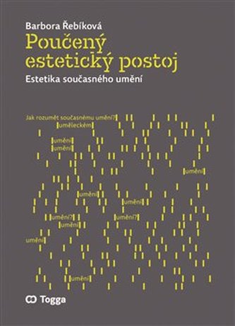 Poučený estetický postoj Poučený estetický postoj