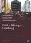 Kritik - Bildung - Forschung