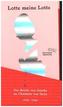 Lotte meine Lotte