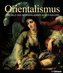 Orientalismus