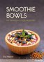 Smoothie Bowls