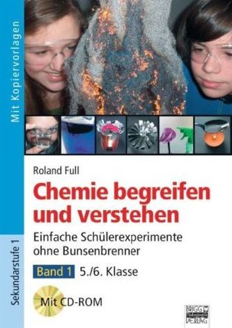Chemie begreifen und verstehen, m. CD-ROM. Bd.1