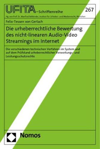 Die urheberrechtliche Bewertung des nicht-linearen Audio-Video Streamings im Internet