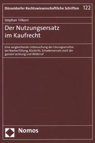 Der Nutzungsersatz im Kaufrecht
