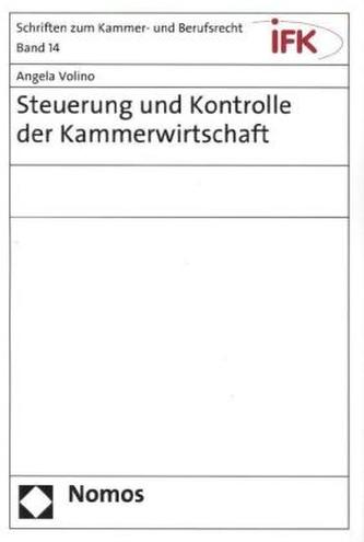 Steuerung und Kontrolle der Kammerwirtschaft