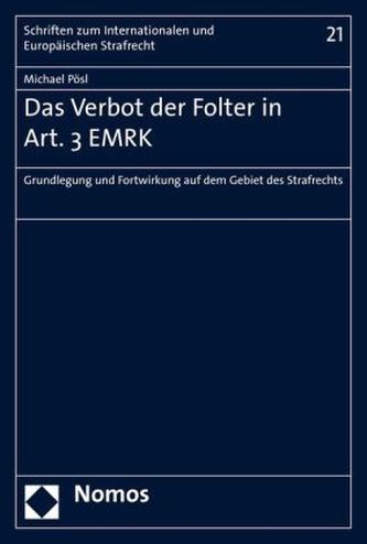 Das Verbot der Folter in Art. 3 EMRK