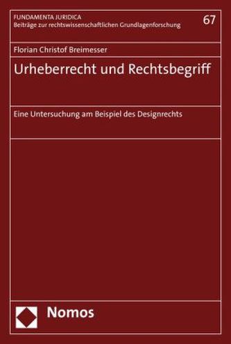 Urheberrecht und Rechtsbegriff