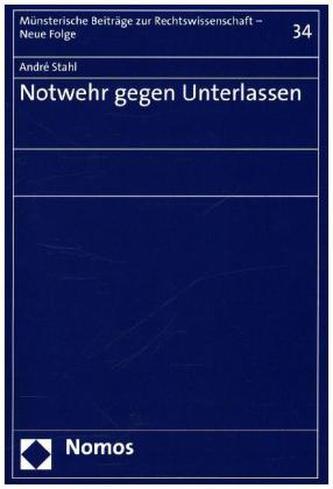 Notwehr gegen Unterlassen