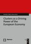 Clusters as a Driving Power of the European Economy