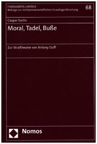 Moral, Tadel, Buße