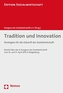 Tradition und Innovation
