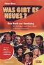 Was gibt es Neues?