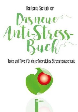 Das neue Anti-Stressbuch