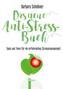 Das neue Anti-Stressbuch