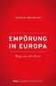 Empörung in Europa