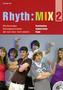 Rhyth:Mix, m. Audio-CD/CD-ROM. Bd.2