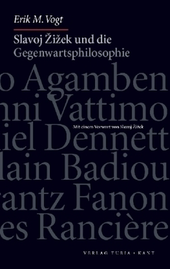 Slavoj Zizek und die Gegenwartsphilosophie