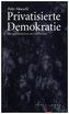 Privatisierte Demokratie
