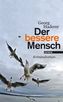 Der bessere Mensch