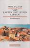 Von lauten und leisen Leuten