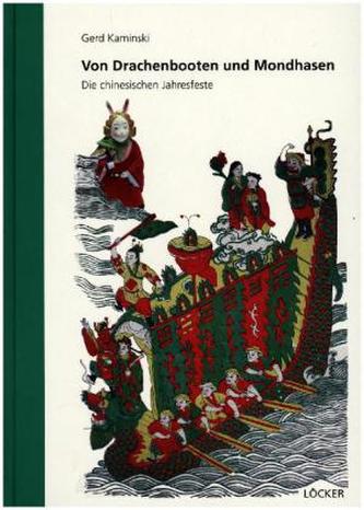 Von Drachenbooten und Mondhasen