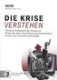 Die Krise verstehen