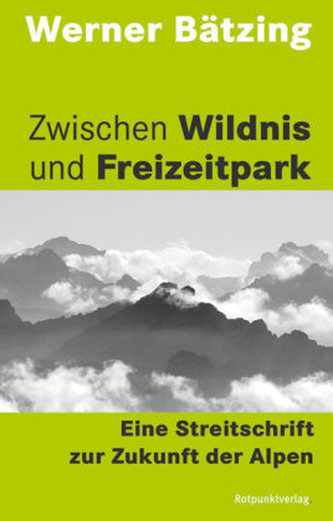 Zwischen Wildnis und Freizeitpark