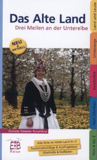 Das Alte Land, Ein illustriertes Reisehandbuch