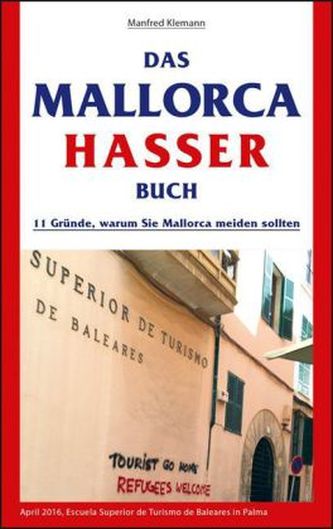 Das Mallorca Hasser Buch