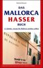 Das Mallorca Hasser Buch