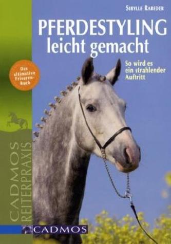 Pferdestyling leicht gemacht