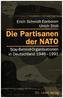 Die Partisanen der NATO