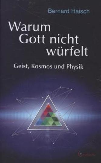 Warum Gott nicht würfelt