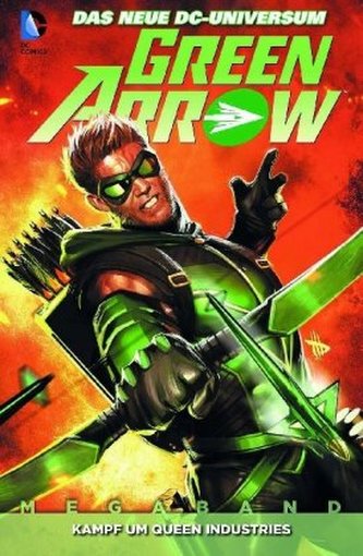 Green Arrow - Kampf um Queen Industries Green Arrow - Kampf um Queen Industries
