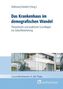 Das Krankenhaus im demografischen Wandel