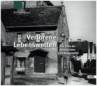 Verlorene Lebenswelten