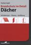 Brandschutz im Detail - Dächer