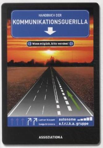 Handbuch der Kommunikationsguerilla