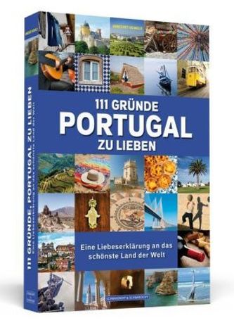 111 Gründe, Portugal zu lieben