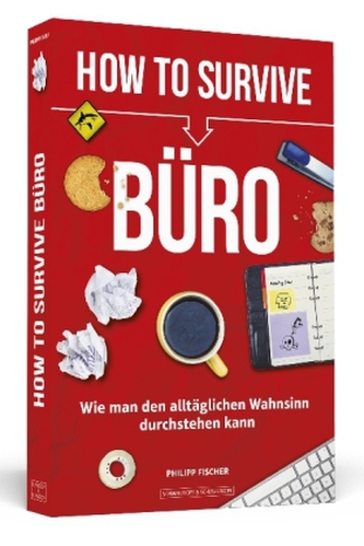 How to Survive Büro