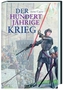 Der Hundertjährige Krieg
