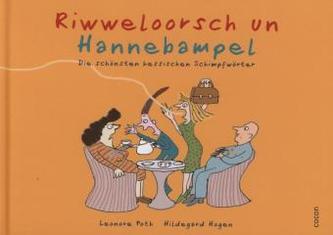 Riwweloorsch un Hannebambel