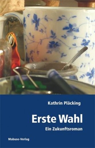 Erste Wahl
