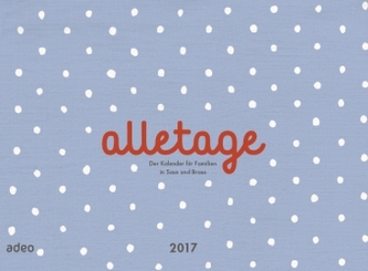 alletage 2017 - Hand- und Wandkalender