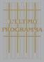 Timm Rautert. The Final Programme / L'Ultimo Programma