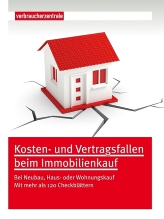 Kosten- und Vertragsfallen beim Immobilienkauf