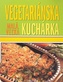 Malá vežká vegetariánska kuchárka