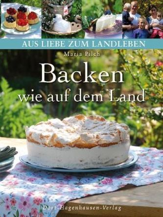 Backen wie auf dem Land