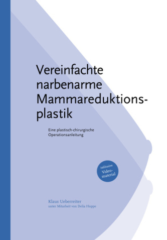 Vereinfachte narbenarme Mammareduktionsplastik